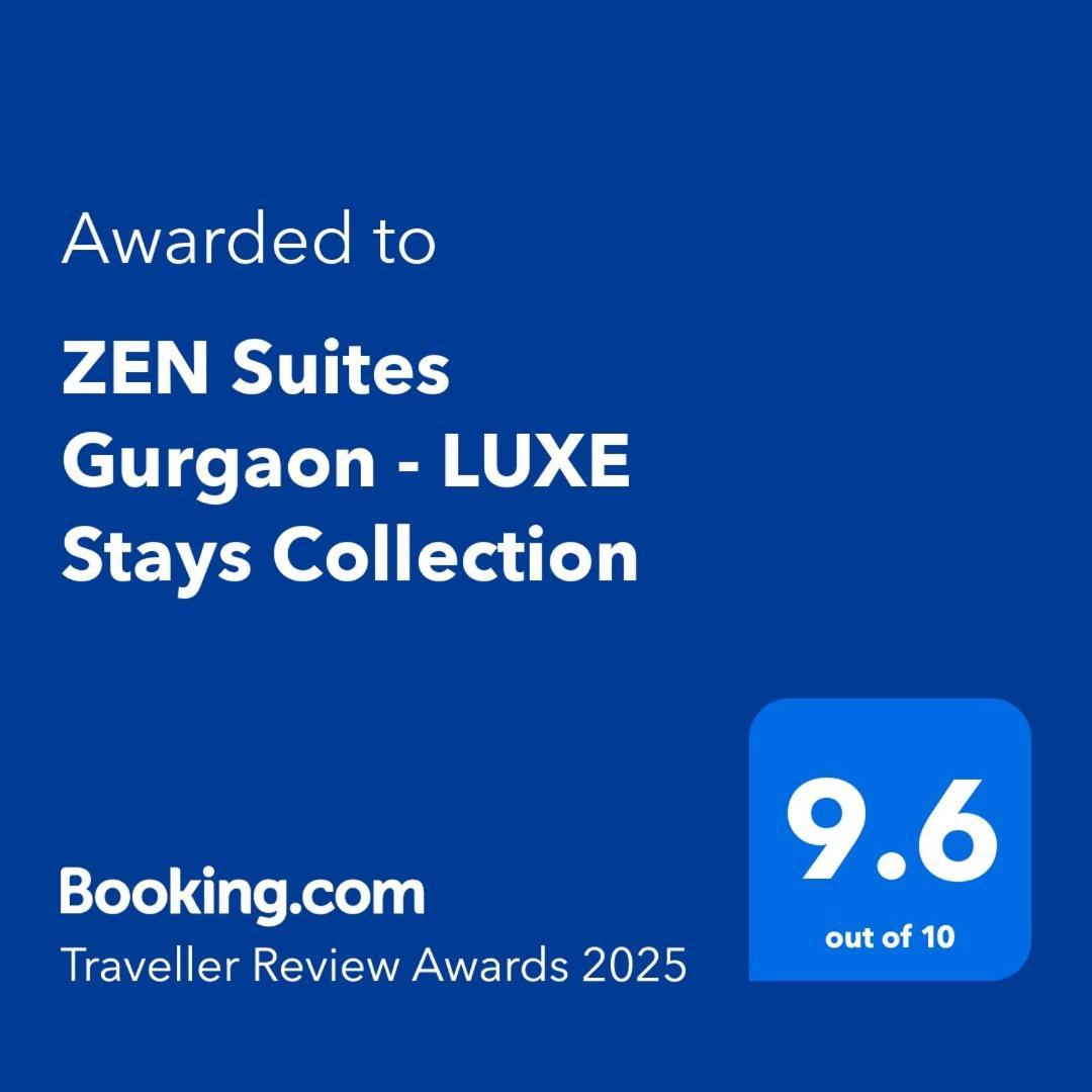 Zen Suites Gurgaon - Luxe Stays Collection Εξωτερικό φωτογραφία
